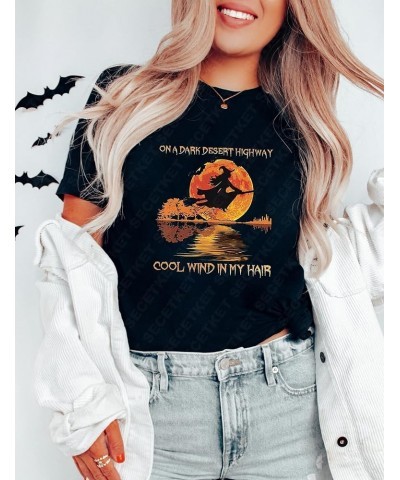 Women Halloween Shirts On A Dark Desert Highway Witch Feels Cool Wind in My Hair Bleached Graphic Tees Black $10.19 T-Shirts