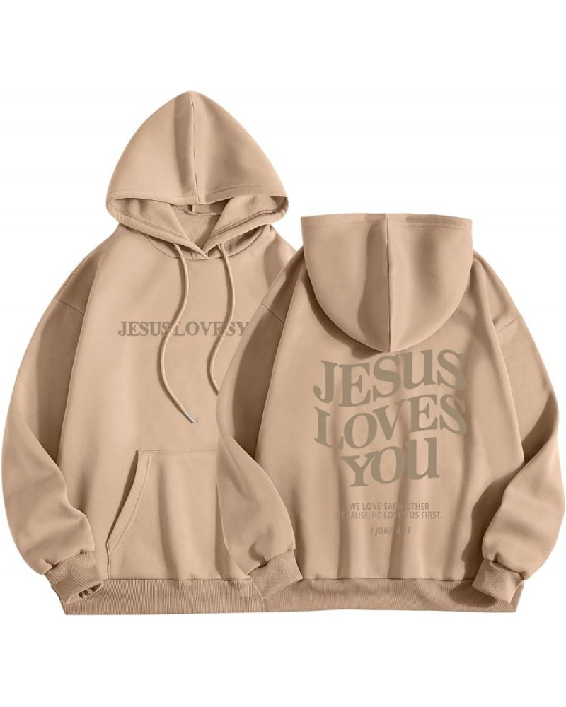 Christian Sweatshirt Women Jesus Loves You Hoodie Oversized Jesus Faith Pullover Inspirational Long Sleeve Tops 01-khaki $8.7...