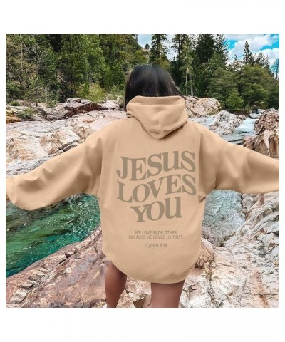 Christian Sweatshirt Women Jesus Loves You Hoodie Oversized Jesus Faith Pullover Inspirational Long Sleeve Tops 01-khaki $8.7...