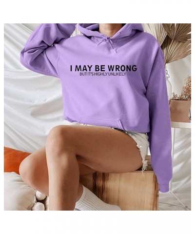 Hoodies for Women I May BE WRONG BUT IT'S HIGH UNLIKELY Letter Printed Oversized Y2K Hoodie Plain Sweatshirt Purple $9.53 Hoo...