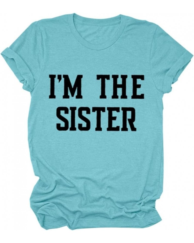 Back Off I Have A Crazy Sister/I'm The Sister Gift Tshirt, Best Sister Matching Graphic Short Sleeve Tee (Sold Separately) 02...