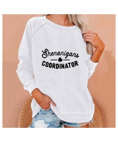 Women's St Patricks Day Shirt Long Sleeve Shenanigans Tops T Shirts Classic Pullovers Sweatshirt Blouse A03-white $10.02 Acti...