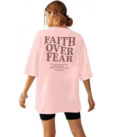 Faith Over Fear Tshirt Women Oversized Christian Religious Sayings Tees Drop Shoulder Tee Tops Pink $10.18 T-Shirts