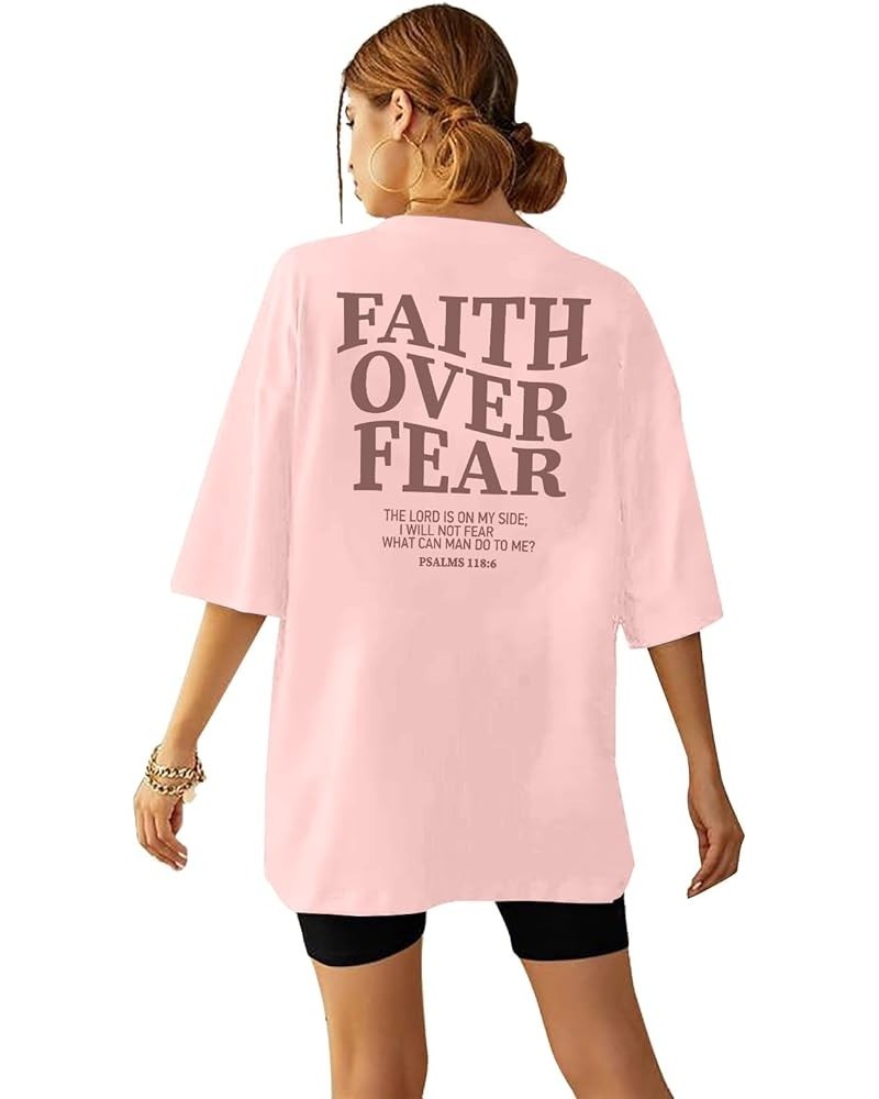 Faith Over Fear Tshirt Women Oversized Christian Religious Sayings Tees Drop Shoulder Tee Tops Pink $10.18 T-Shirts